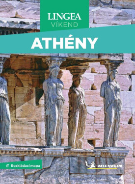 Průvodce Athény - Michelin - Lingea