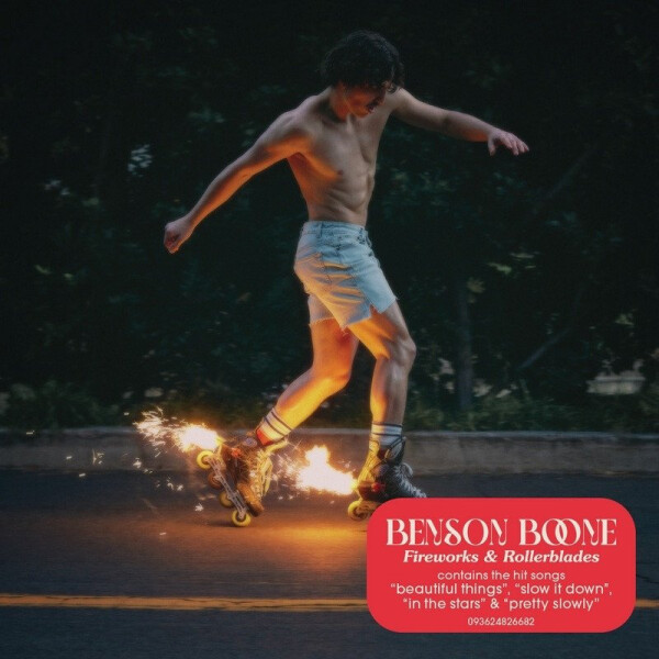 CD Benson Boone: Fireworks & Rollerblades - Benson Boone