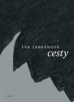 Cesty Eva Zábranová,