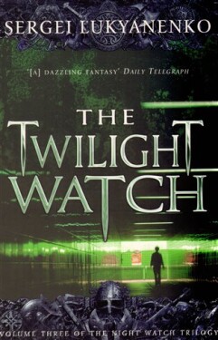 The Twilight Watch