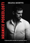 Hranice posedlosti - Selena Mortys