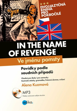 Ve jménu pomsty - In the Name of Revenge - Alena Kuzmová