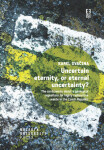 Uncertain eternity, or eternal uncertainty? - Karel Svačina - e-kniha