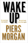 Wake Up - Piers Morgan