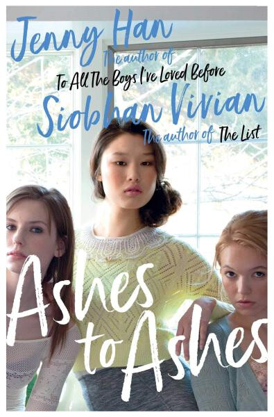 Ashes to Ashes - Jenny Han