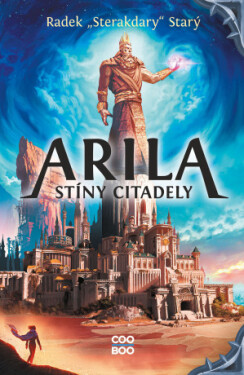 Arila: Stíny Citadely - Radek Starý - e-kniha