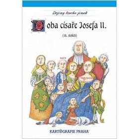 Doba císaře Josefa II. (18. století)