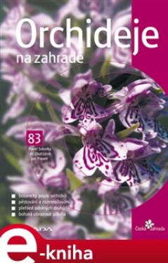 Orchideje na zahradě - Pavel Sekerka, Jan Ponert, Jiří Obdržálek e-kniha