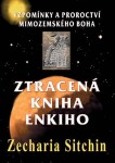 Ztracená kniha Enkiho - Zecharia Sitchin