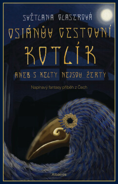 Osianův cestovní kotlík - Světlana Glaserová