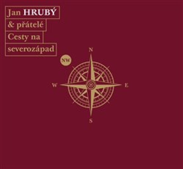 Cesty na severozápad - 3 CD - Jan Hrubý