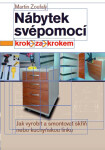 Nábytek svépomocí - Martin Zoufalý