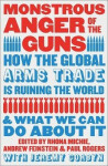 Monstrous Anger of the Guns - Rhona Michie