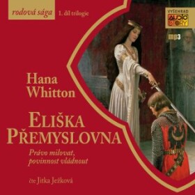 Eliška Přemyslovna - Hana Whitton - audiokniha