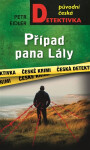Případ pana Lály - Petr Eidler