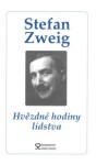 Hvězdné hodiny lidstva Stefan Zweig