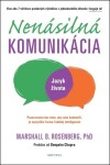 Nenásilná komunikácia - Marshall Rosenberg