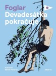 Devadesátka pokračuje Jaroslav Foglar