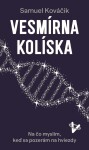 Vesmírna kolíska (e-kniha) - Samuel Kováčik