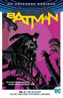 Batman 2: I Am Suicide (Rebirth) - Tom King