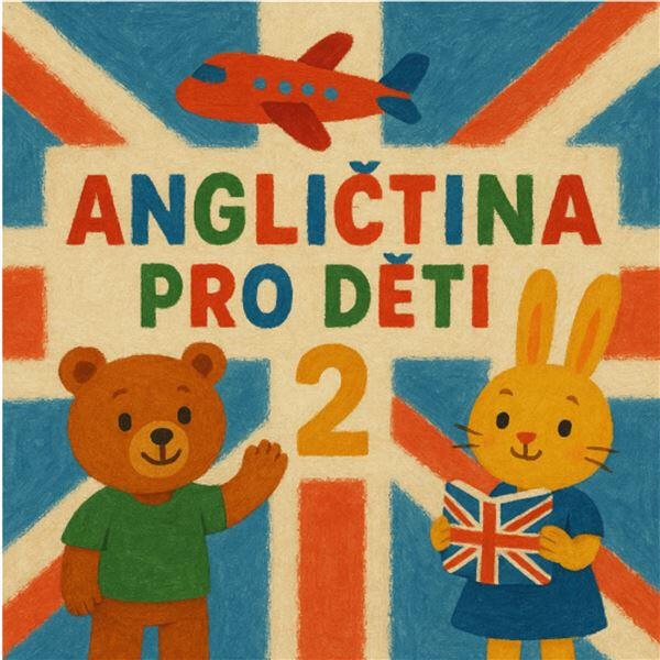 Angličtina pro děti 2 - LuMa Project - audiokniha