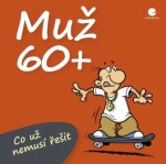 Muž 60+ - Michael Kernbach, Miguel Fernandez - e-kniha