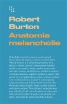 Anatomie melancholie Robert Burton