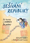 Sešívání republiky Marek Šalanda