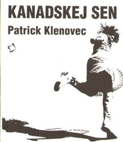 Kanadskej sen Patrick Klenovec