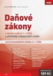 Daňové zákony v úplném znění k 1.1.2024 s přehledy a komentáři změn včetně konsolidačního balíčku k 1.1.2024 (poškozené) - Běhounek Pavel