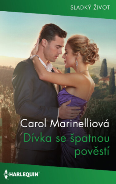 Dívka se špatnou pověstí - Carol Marinelliová - e-kniha