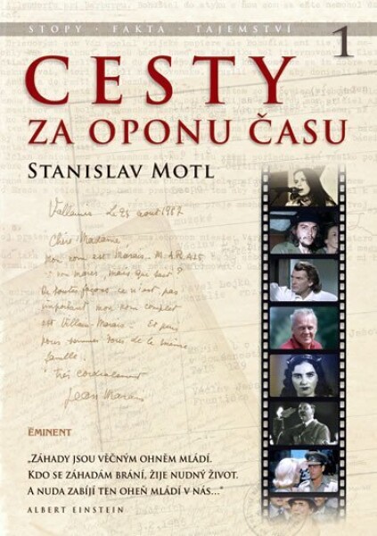 Cesty za oponu času - Stopy, fakta, tajemství… - Stanislav Motl