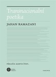 Transnacionální poetika Jahan Ramazani