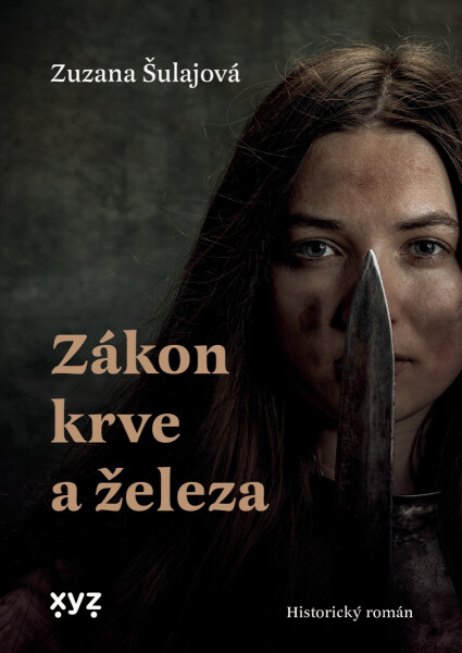 Zákon krve a železa - Zuzana Šulajová