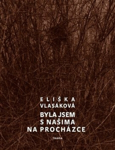 Byla jsem s našima na procházce (poškozená) - Eliška Vlasáková