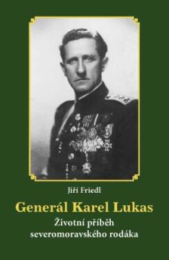 Generál Karel Lukas - Jiří Friedl - e-kniha