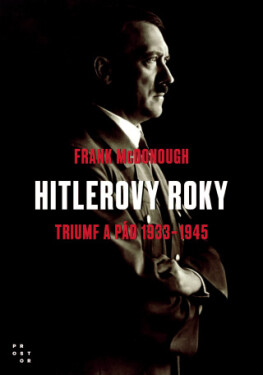 Hitlerovy roky - Frank McDonough - e-kniha