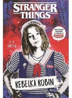 Stranger Things: Rebelka Robin