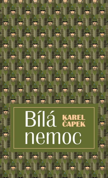 Bílá nemoc - Karel Čapek