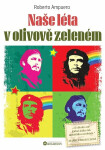 Naše léta olivově zeleném