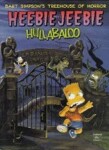 Bart Simpson´s Treehouse of Horror: Heebie-Jeebie Hullabaloo - Matthew Abram Groening