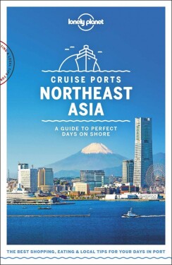 WFLP Cruise Ports Northeast Asia 1st edition