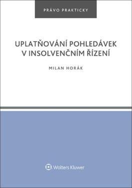 Uplatňování pohledávek insolvenčním řízení