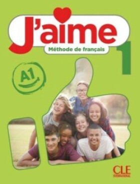 J´aime 1 A1 Livre de l´élève - Leon Moreno, Ana; Stefanou, Maria; Val, Cedric