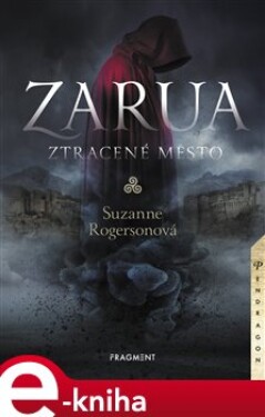 Zarua - ztracené město - Suzanne Rogerson e-kniha