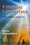 V souzvuku s nekonečnem - Zoša Kinkorová