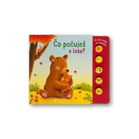 Čo počuješ v lese? - Sarah Dietzová