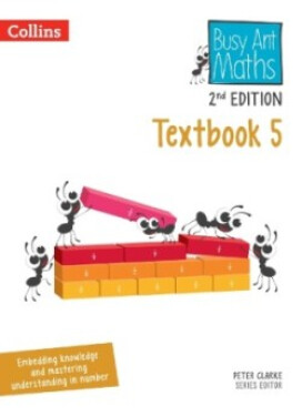 Busy Ant Maths Textbook 5 (2nd Edition) - Clarke, Peter
