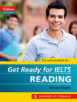 Collins English for Exams: Get Ready for Ielts Reading - Van Geyte Els
