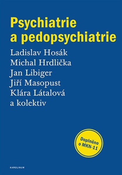 Psychiatrie a pedopsychiatrie - Michal Hrdlička